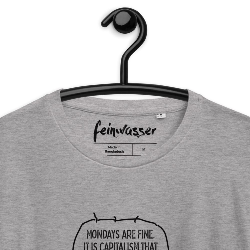 "Mondays are fine" auf Unisex Shirt – Bild 12