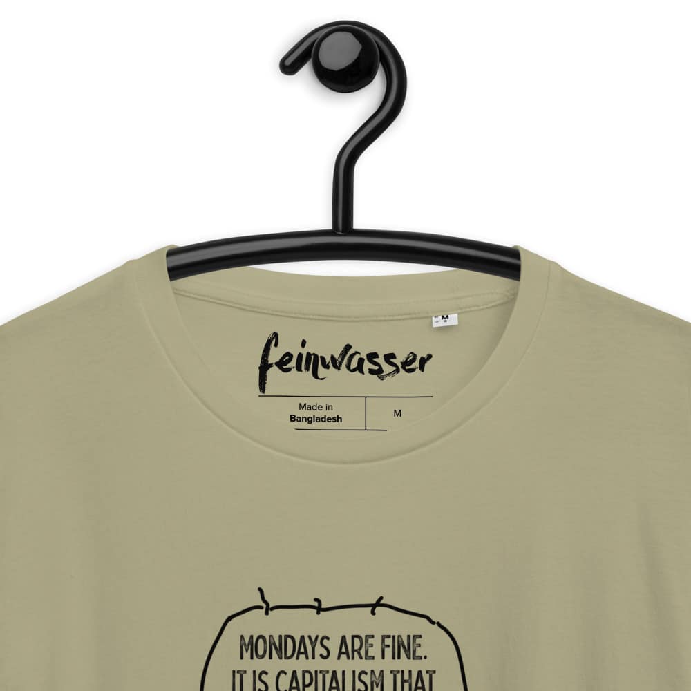 "Mondays are fine" auf Unisex Shirt – Bild 8