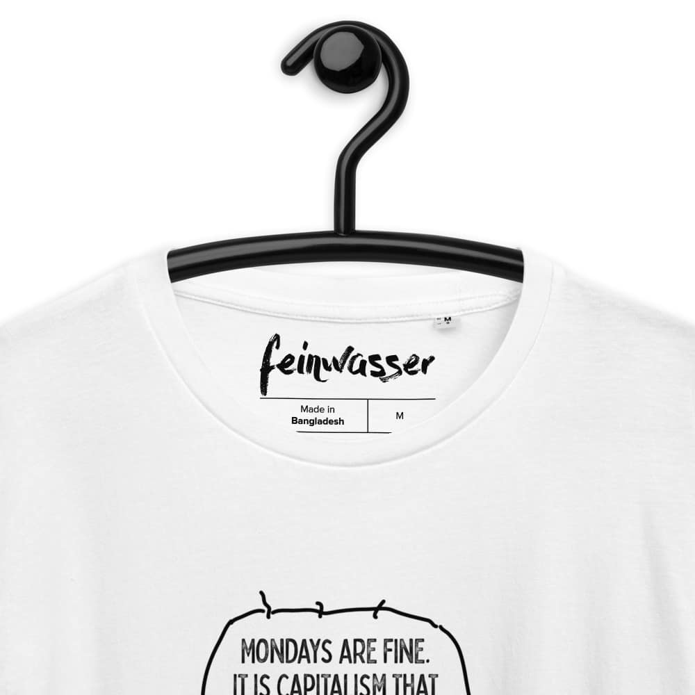 "Mondays are fine" auf Unisex Shirt – Bild 13